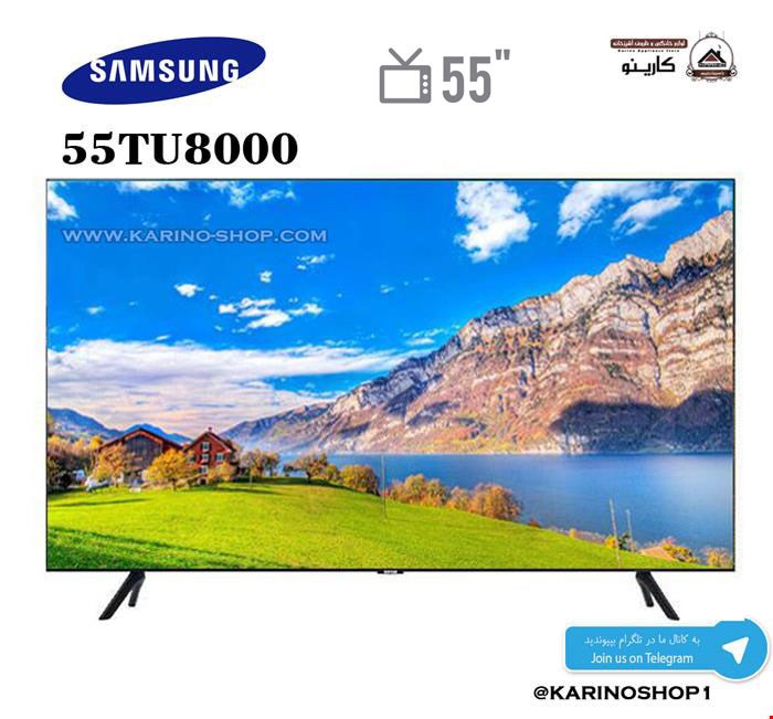 سامسونگ مدل 55TU8000 مدل 55 اینچ